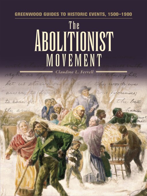 Title details for The Abolitionist Movement by Claudine L. Ferrell - Wait list